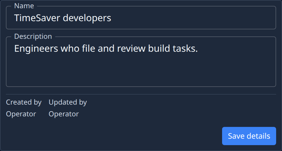 The Details tab: Name, Description, Created by, Updated by and Save details