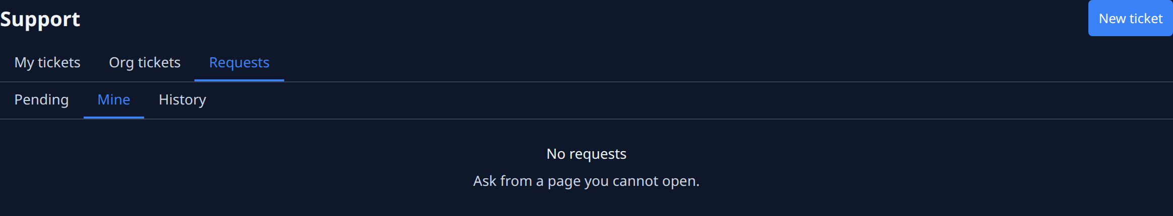 The Requests tab: the boxes Pending, Mine and History, with no requests in Mine
