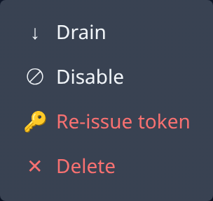The row menu: Drain, Disable, Re-issue token and Delete