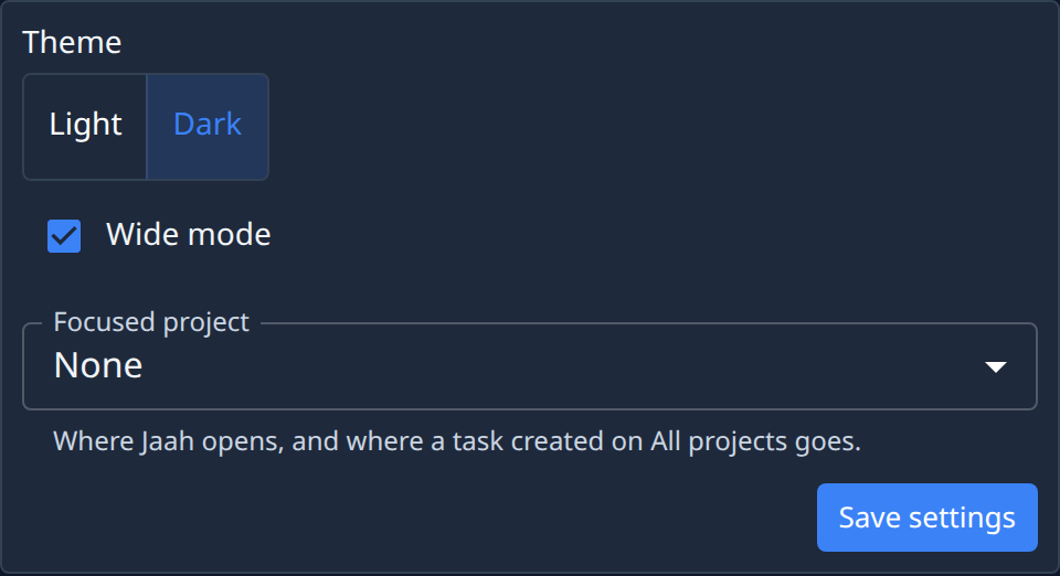 The Settings tab: Theme, Wide mode and Focused project